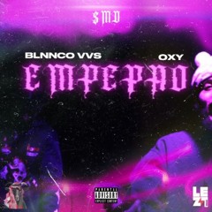 oxy X blnnco vvs - empepau