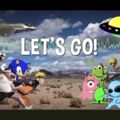 Storm Area 51, Let’s Go! - Griffinilla