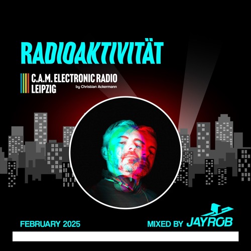 Radioaktivität @ C.A.M. Radio Leipzig 05/02/2025