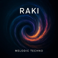 Raki Prt.2