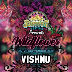 Blossom Festival presents Wildflower - Vishnu
