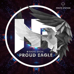 Nelver - Proud Eagle Radio Show #404 [Pirate Station Online] (23-02-2022)