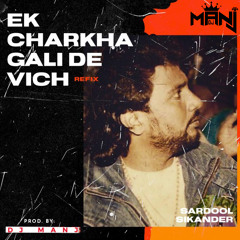 Sardool Sikandar - Ek Charkha Refix.mp3
