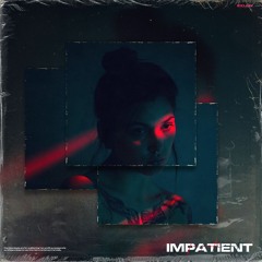 Johnny Yukon Type Beat 2020 feat. FRVRFRIDAY | "Impatient" [Prod.by RXLLIN]