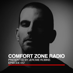 Comfort Zone Radio Episode 057
