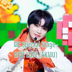 인기가요 MC Special Stage - Give Love(원곡 AKMU)