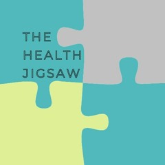 The Health Jigsaw - Episode 1 - Boost Your Immunity: Prepare & Protect