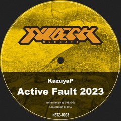 KazuyaP - Active Fault 2023 (+10% prev)
