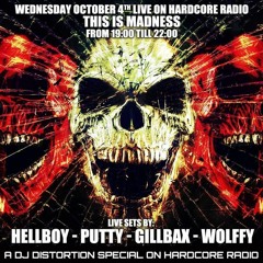 Wolffy @ Hardcore Radio《This is Madness Special》