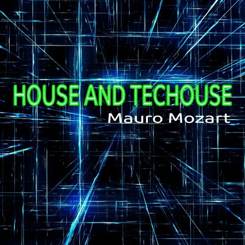 House and Techouse