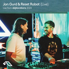 Jon Gurd & Reset Robot (Live) at Splendor | Anjunadeep Explorations 2024