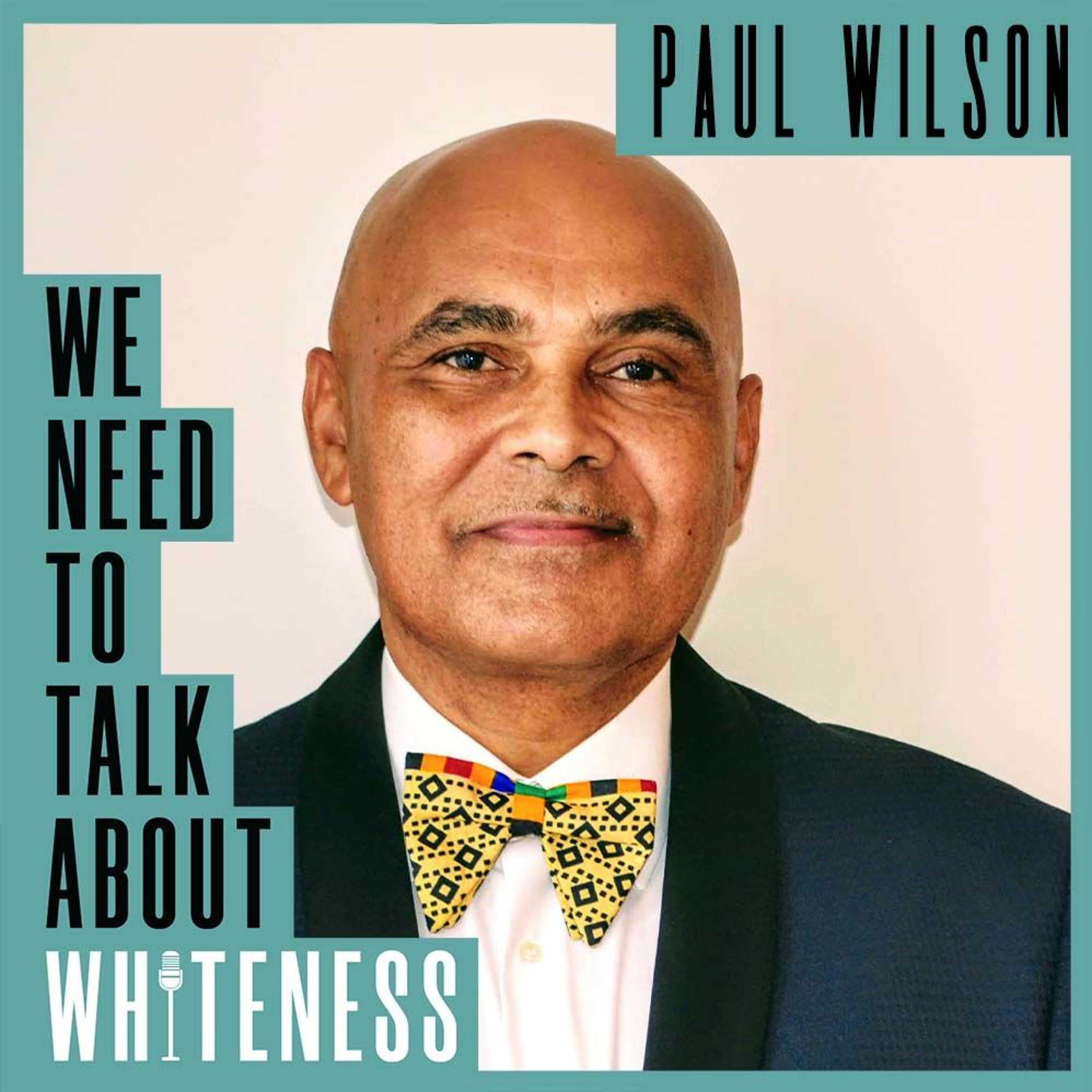 We Need To Talk About Whiteness - with Paul Wilson