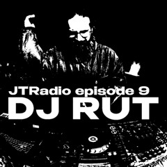 JTRadio episode 9  DJ RUT