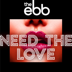 Need the Love