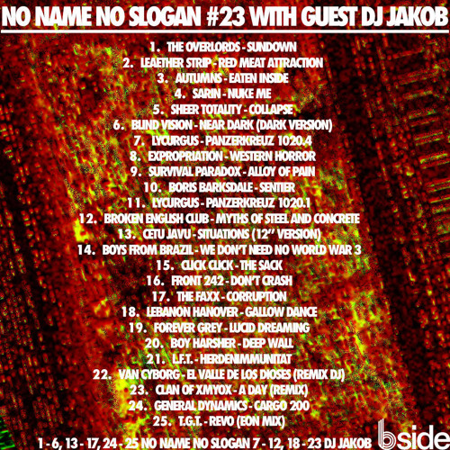 NO NAME NO SLOGAN RADIO #23 WITH GUEST DJ JAKOB