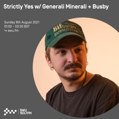 STRICTLY YES : GENERALI MINERALI [AUG '21]