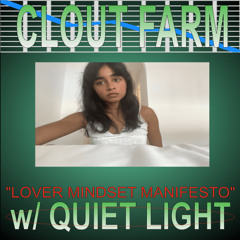 Episode 40: "LOVER MINDSET MANIFESTO" feat. Quiet Light *PREVIEW — FULL EPISODE ON PATREON*
