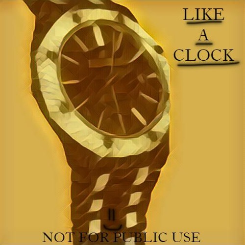 Like A Clock