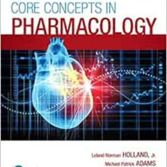 FREE PDF 📰 Core Concepts in Pharmacology by Leland Holland,Michael Adams,Jeanine Bri