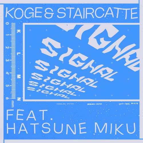 Signal - Koge & Staircatte feat. Hatsune Miku [Miku Expo 2024 10th Anniversary Song Contest]