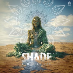 Shade - Circle Of Life Out Soon