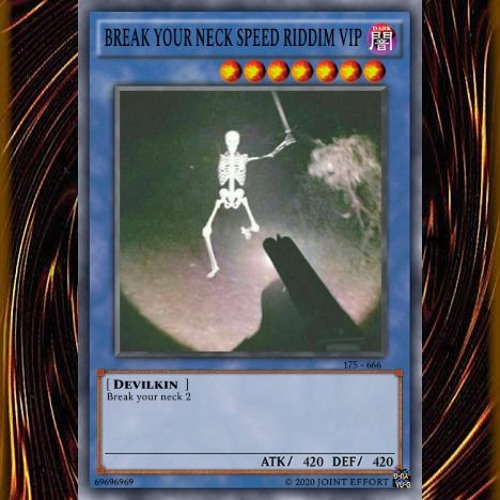 DEVILKIN - BREAK YOUR NECK 2 (JOINT EFFORT SPEED RIDDIM VIP) (FREE DOWNLOAD)