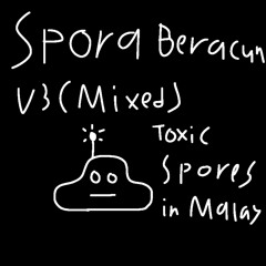 SPORA BERACUN V3 (MIXED)