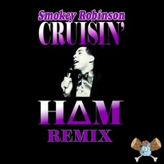 Smokey Robinson - Cruisin'(H∆M Remix)