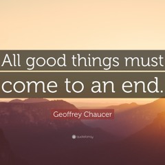 All Good Things Come To and End by (darīllø)