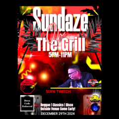 SUNDAYS ON THE GRILL (SUPA SOUND)