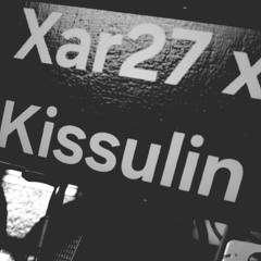 Xar27 x Kissulin - Syncopated Insanity