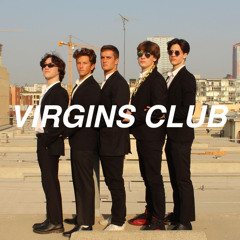 Virgins Club (sped up)