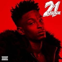 21 Savage - Sneaky Remix