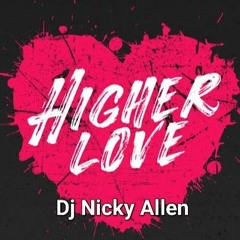 Nicky Allen (Higher Love) .mp3