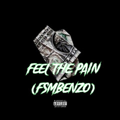 Feel the pain (prod.Benzoboutabagg)