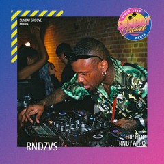 Sunday Groove Mix #4 by RNDZVS