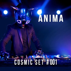 Anima Live @ Earth | Cosmic Set #001