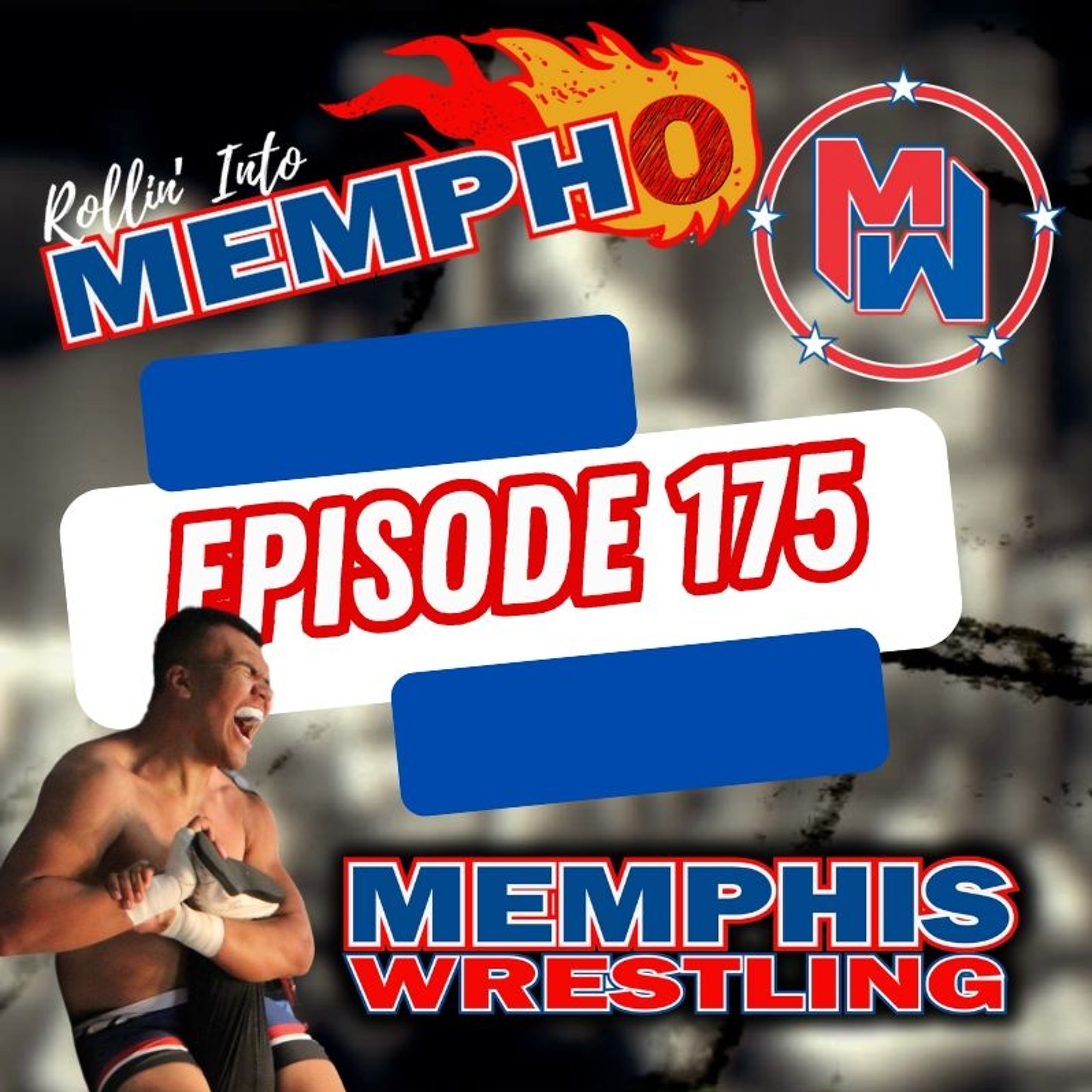 "Rollin' Into Mempho" E: 175, Episode 848 episode artwork