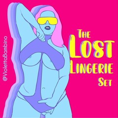 The Lost Lingerie Set