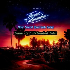 At 1980 & Josh Dally - Your Secret_-_[Emm Syd Extended Edit N° 2]_-_.mp3