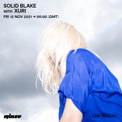 Solid Blake with Xuri - 12 November 2021