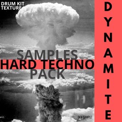 DYNAMITE HARD TECHNO SAMPLES PACK (DEMO)