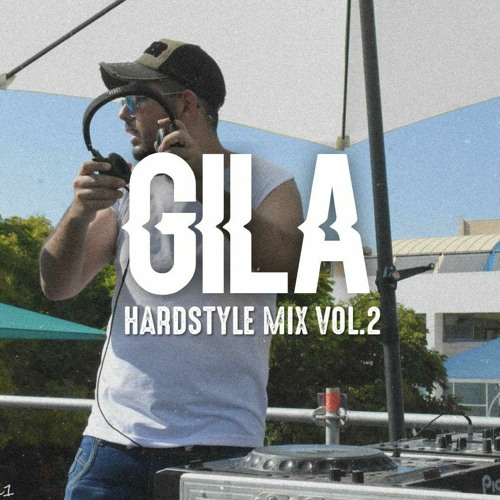 Stream HARDSTYLE MIX VOL.2 by DJ Gila | Listen online for free on SoundCloud