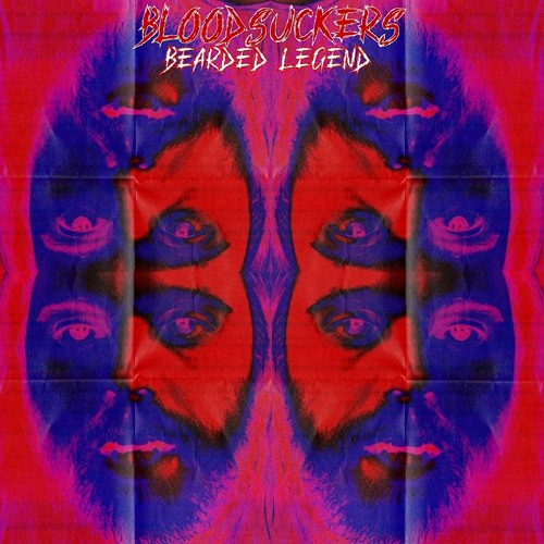 BLOODSUCKERS (prod. bearded legend)