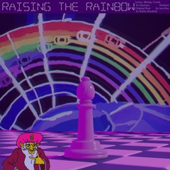 Raising the Rainbow (inst. Bobby Richards)