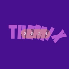 2021 Mix by JustinFYI