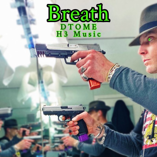 Breath  (H3 Music)