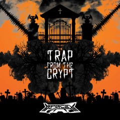 Trap From The Crypt