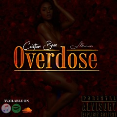 OverDose (Cristian Base Mix)Free DL