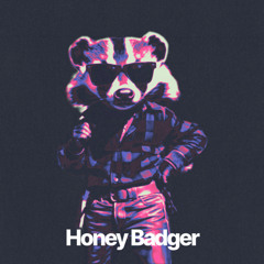 Honey Badger